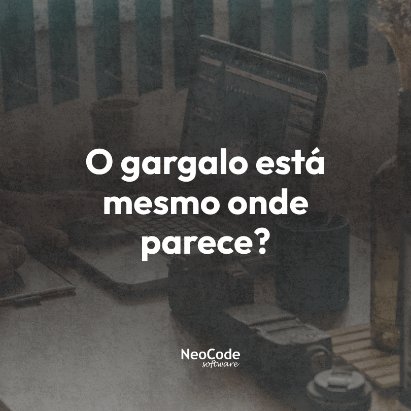 Como encontrar a causa real de um gargalo operacional