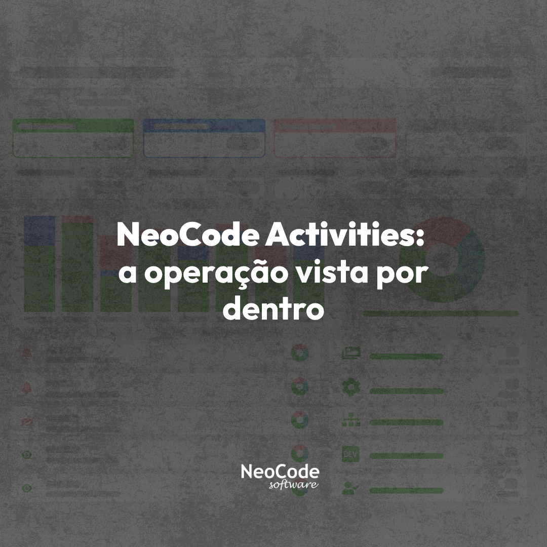NeoCode Activities: como transformar a rotina digital em informação útil